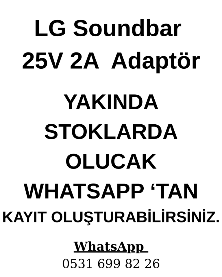 LG Soundbar 25V 2A Orjinal Adaptör